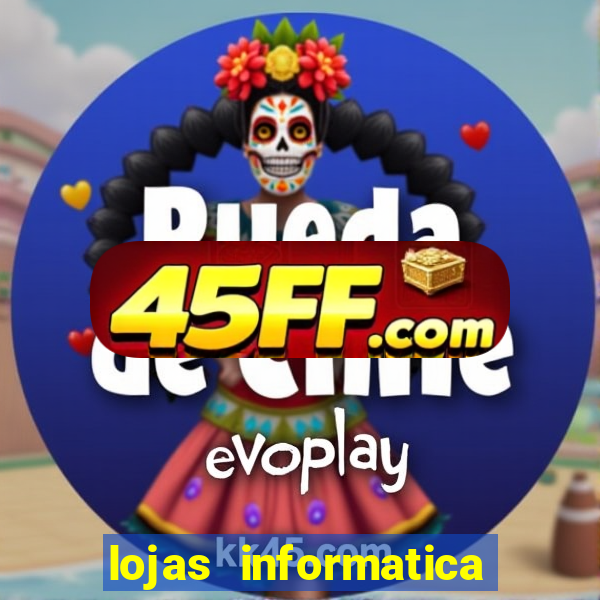 lojas informatica em recife